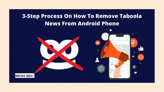 How To Remove Taboola News From Android Phone